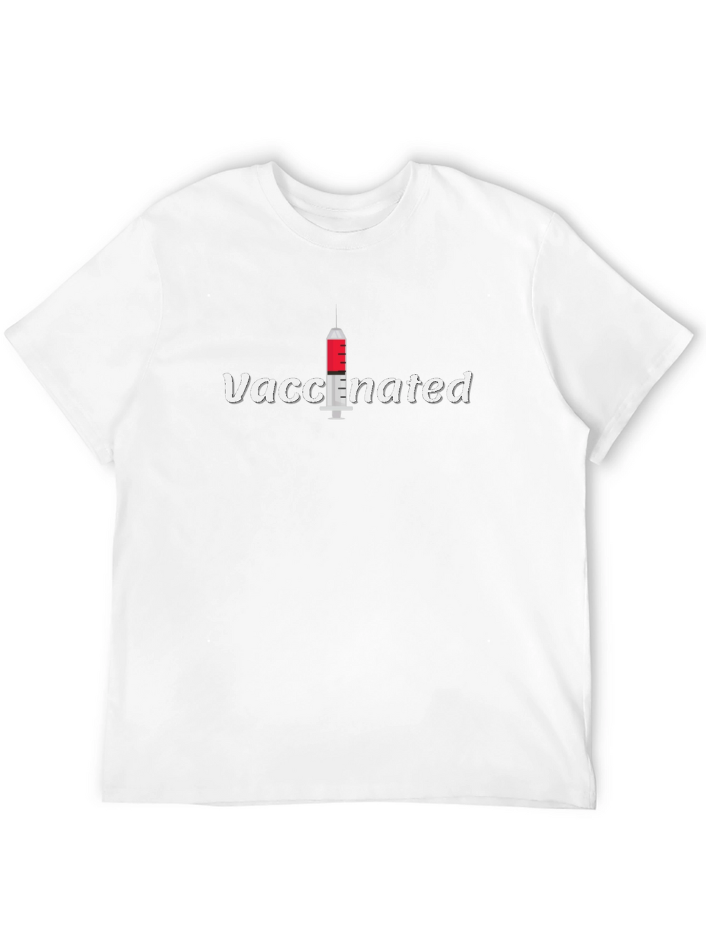 Vaccinated T-Shirt - Stand Out & Stay Safe!