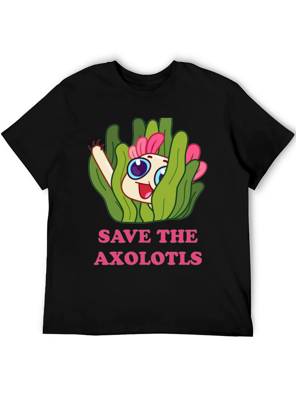 Save the Axolotls T-Shirt - Cute Cartoon Axolotl Design