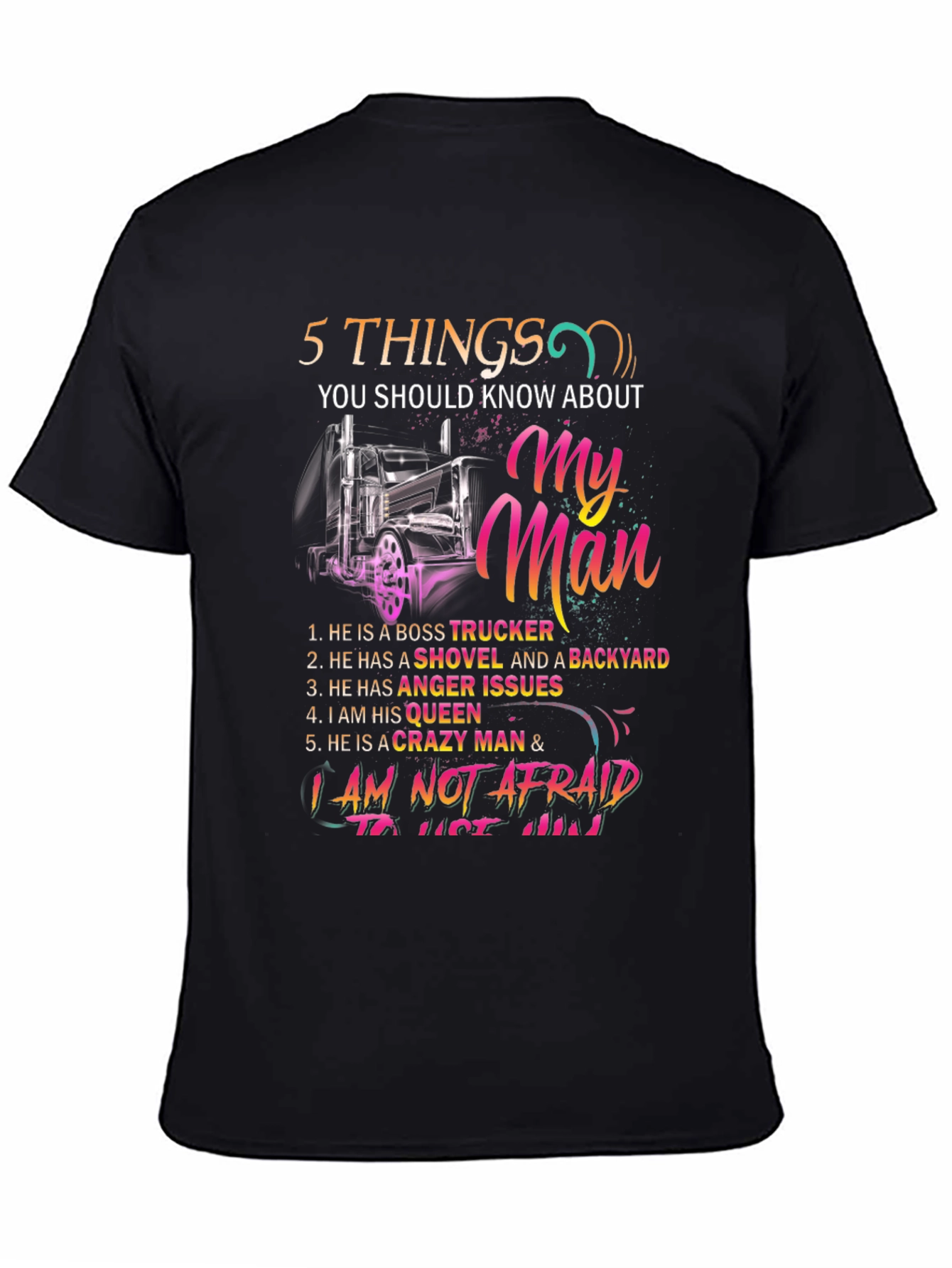 My Man Trucker T-Shirt - 5 Things You Should Know