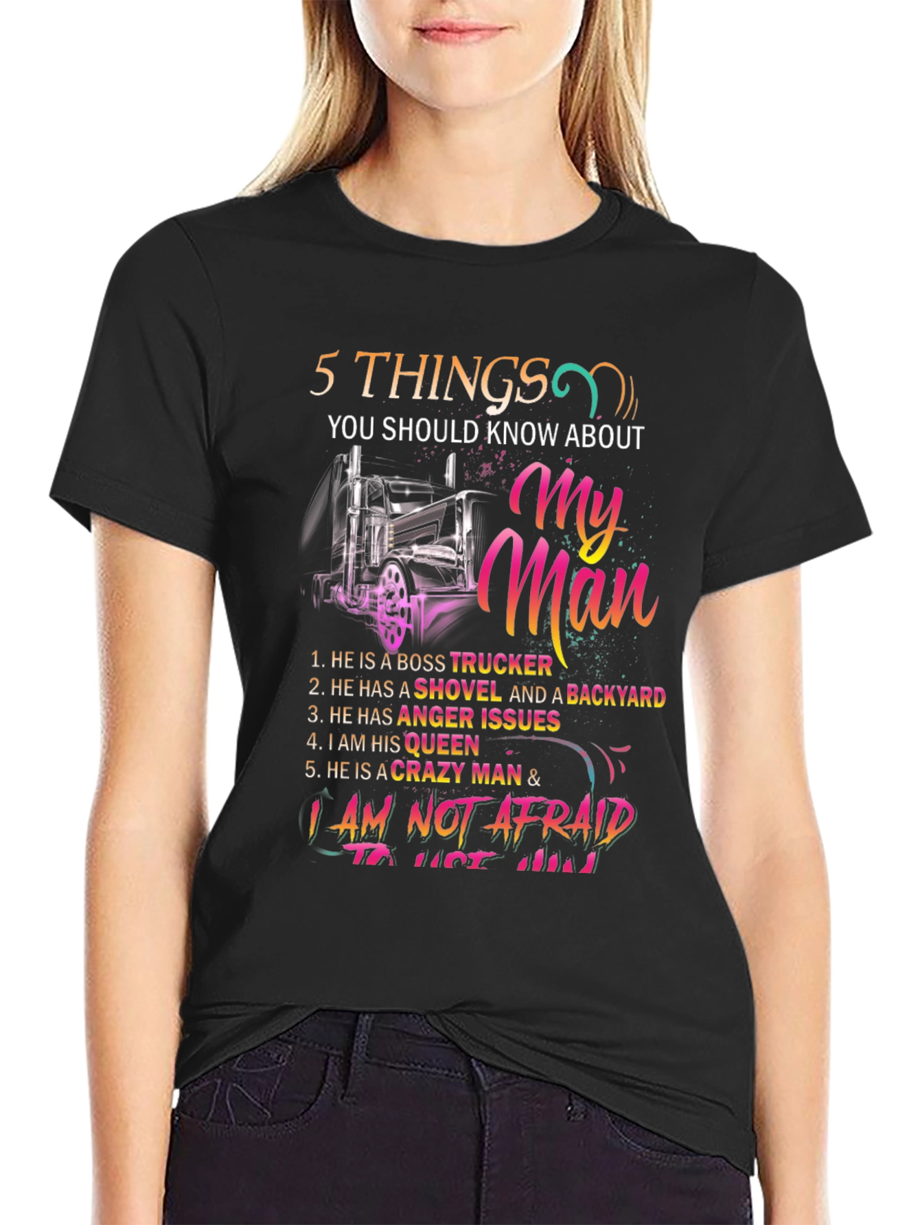 My Man Trucker T-Shirt - 5 Things You Should Know