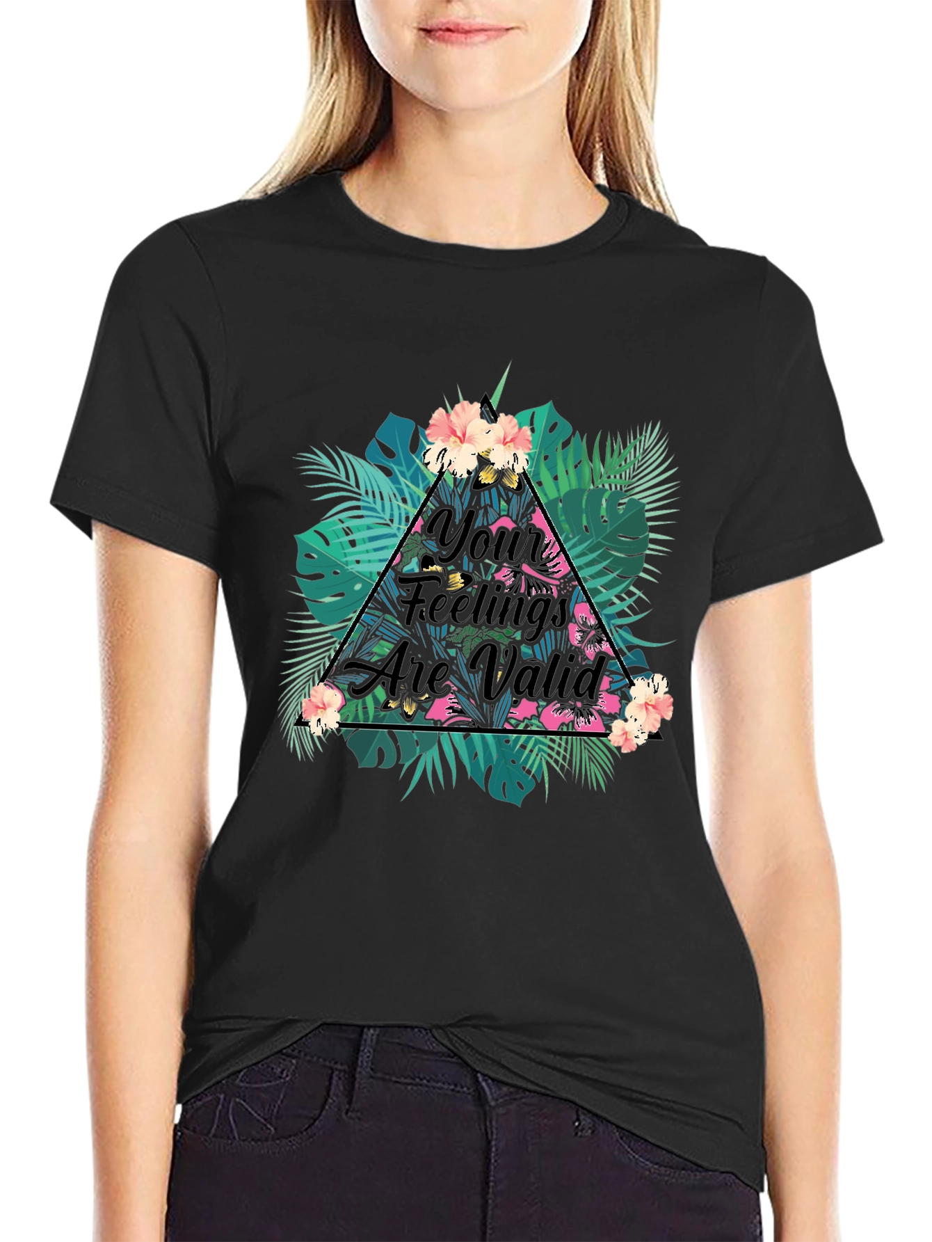 Tropical Floral Your Feelings Are Valid Graphic Tee