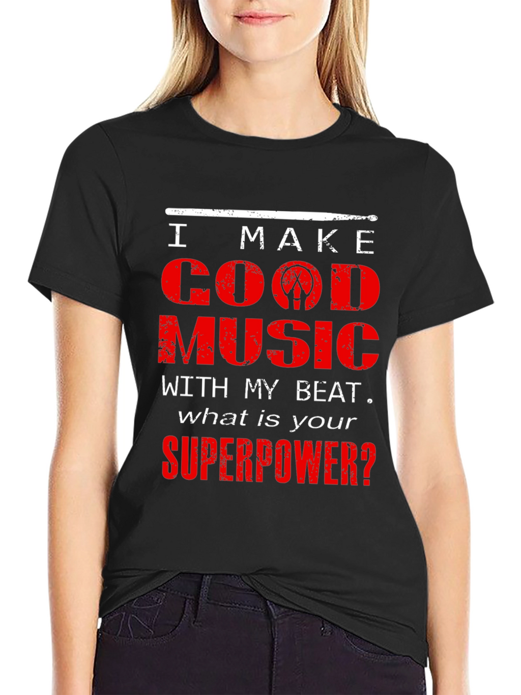 I Make Good Music Drummer T-Shirt