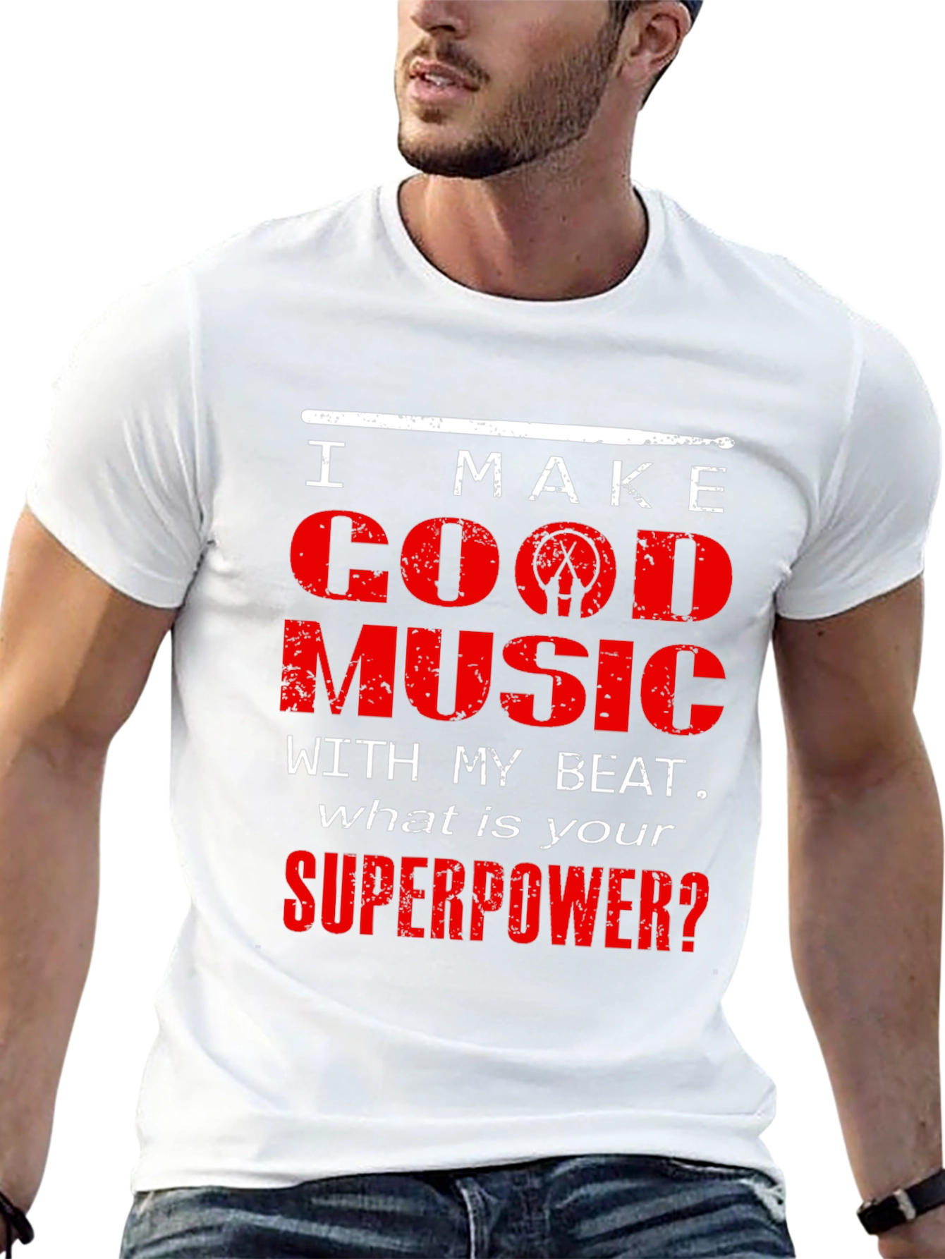 I Make Good Music Drummer T-Shirt