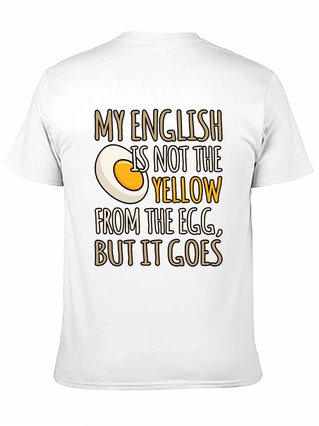 Funny English Egg Yolk Graphic Mens T-Shirt
