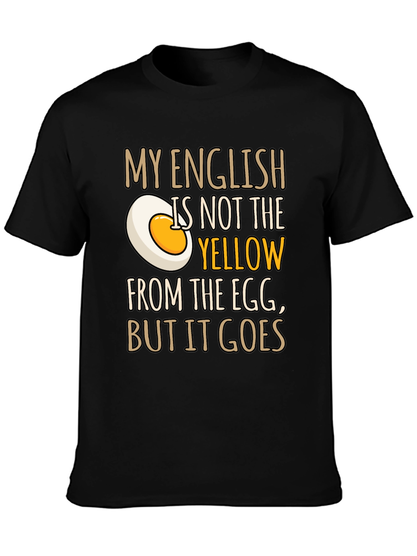 Funny English Egg Yolk Graphic Mens T-Shirt
