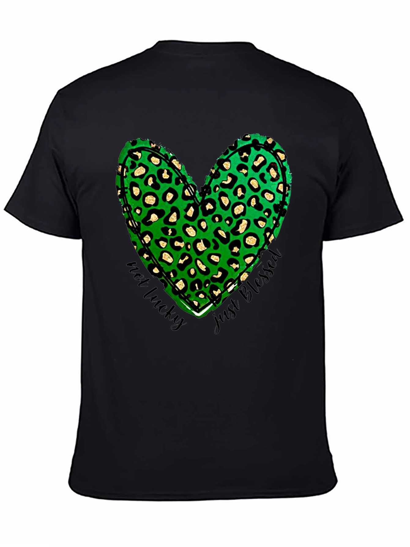 Not Lucky Just Blessed Shamrock Heart T-Shirt