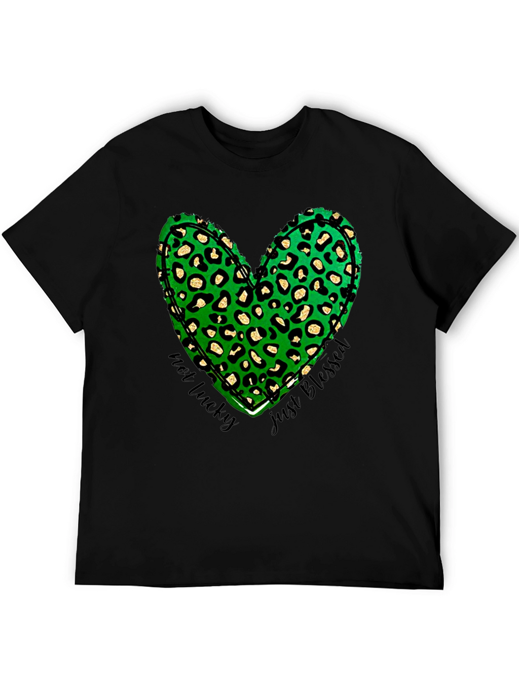 Not Lucky Just Blessed Shamrock Heart T-Shirt