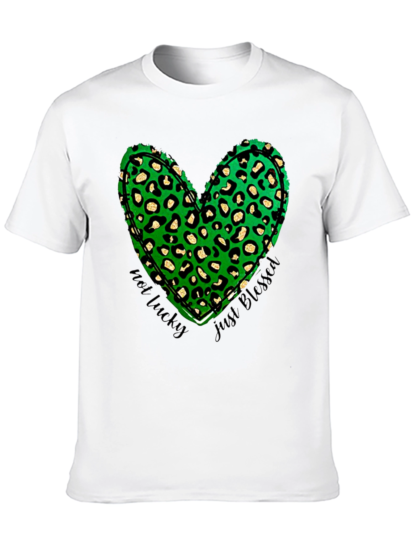 Not Lucky Just Blessed Shamrock Heart T-Shirt