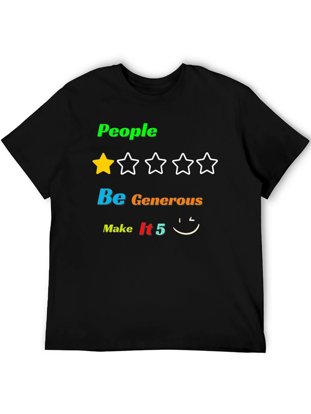 People Be Generous T-Shirt