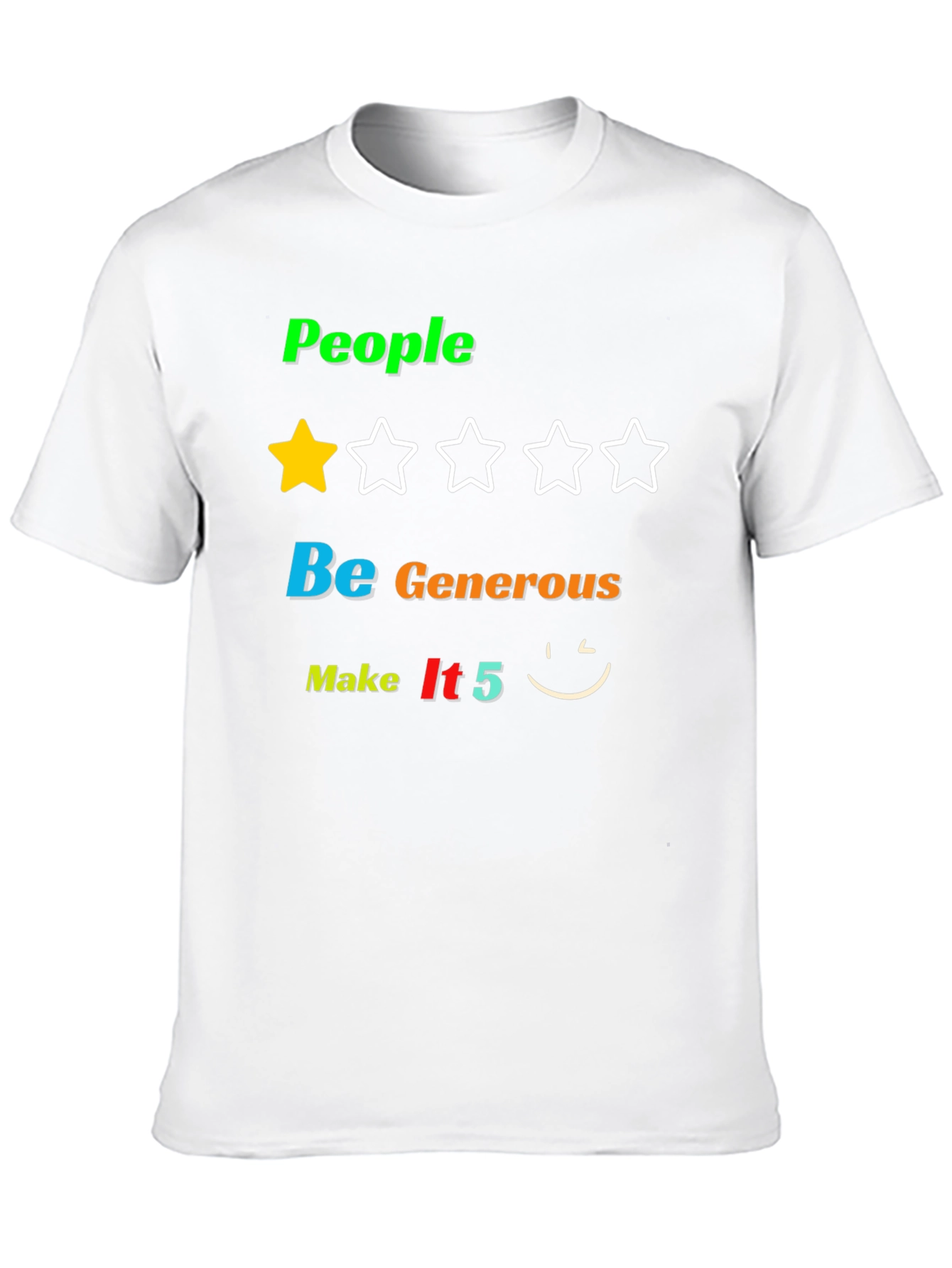People Be Generous T-Shirt