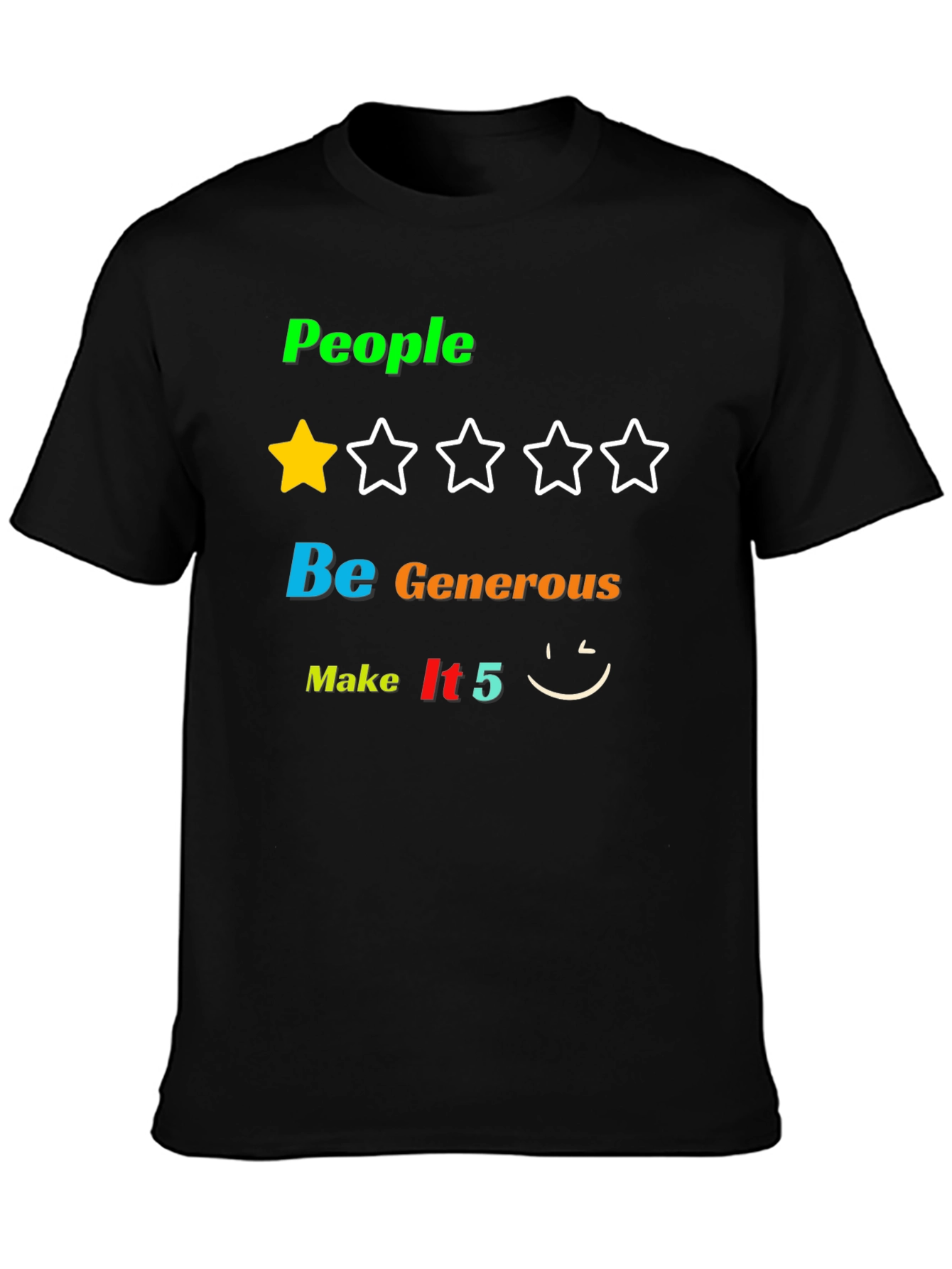 People Be Generous T-Shirt