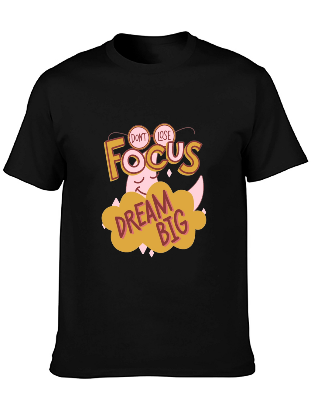 Focus Dream Big Graphic T-Shirt