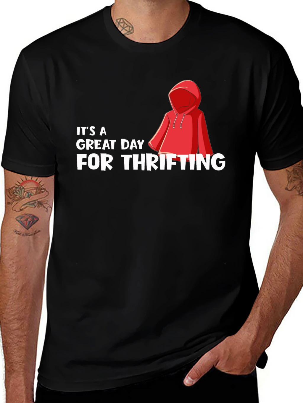 Thrifting Day T-Shirt: Its A Great Day To Thrift!
