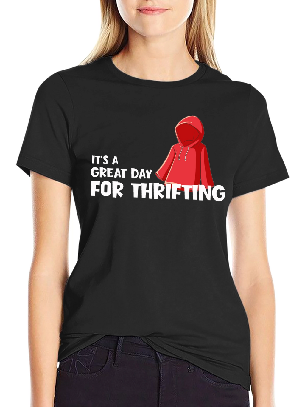 Thrifting Day T-Shirt: Its A Great Day To Thrift!