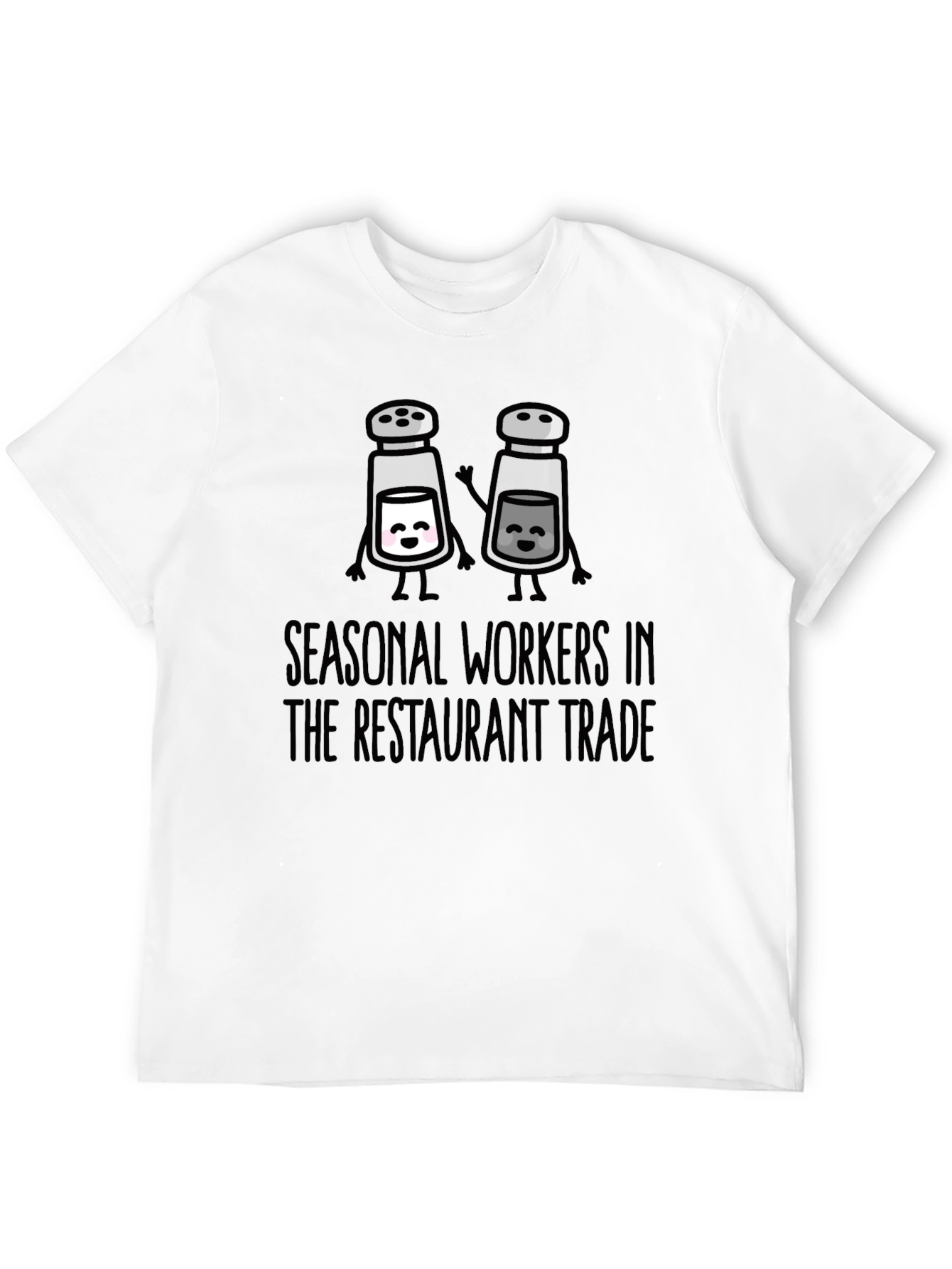 Seasonal Restaurant Workers T-Shirt - Salt & Pepper