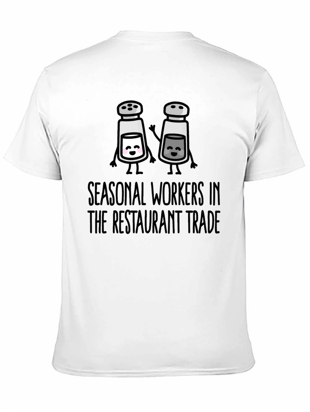 Seasonal Restaurant Workers T-Shirt - Salt & Pepper