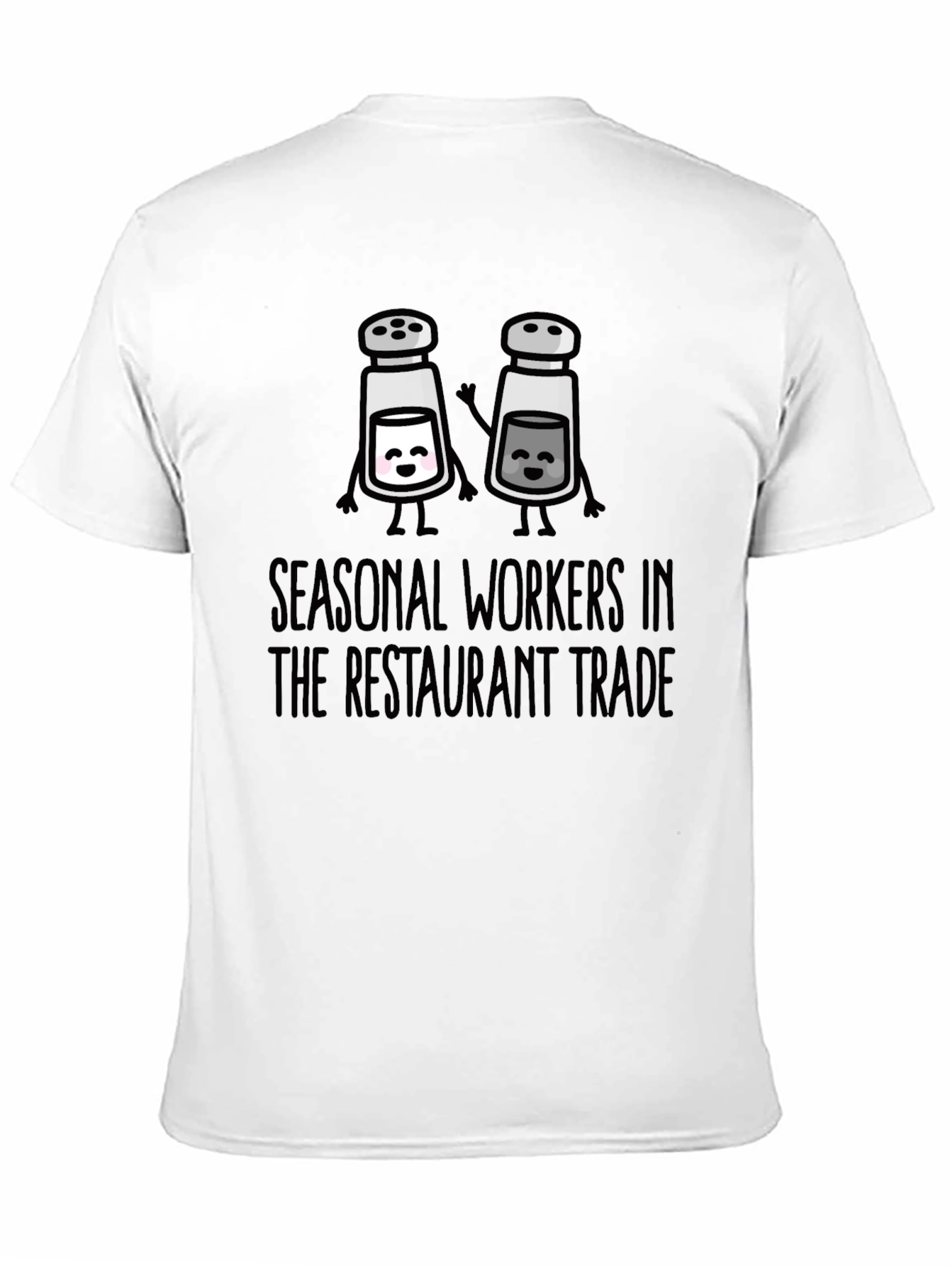 Seasonal Restaurant Workers T-Shirt - Salt & Pepper
