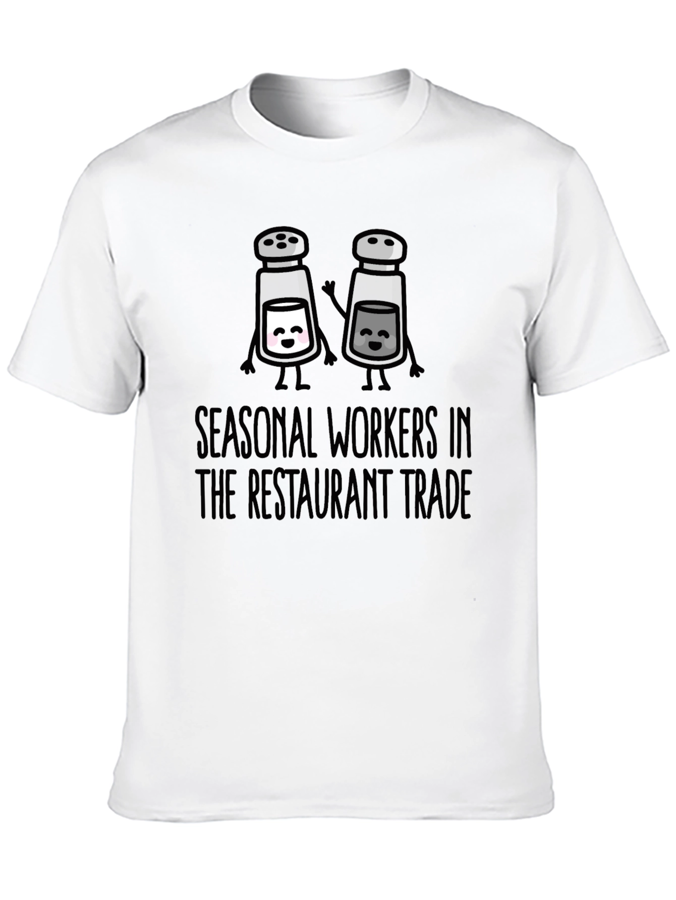 Seasonal Restaurant Workers T-Shirt - Salt & Pepper