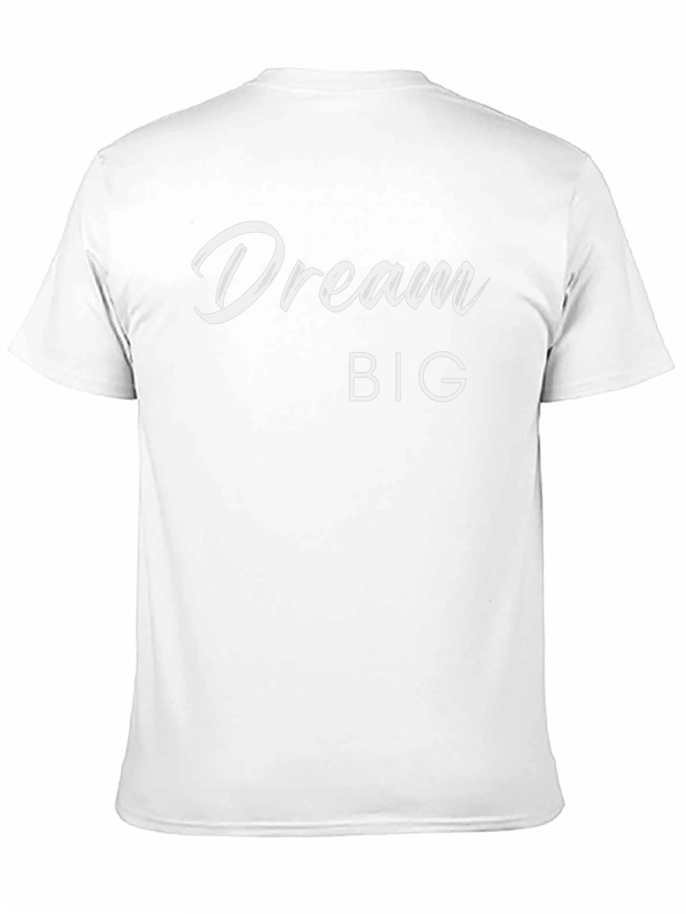 Dream Big Graphic Tee - Motivation T-Shirt