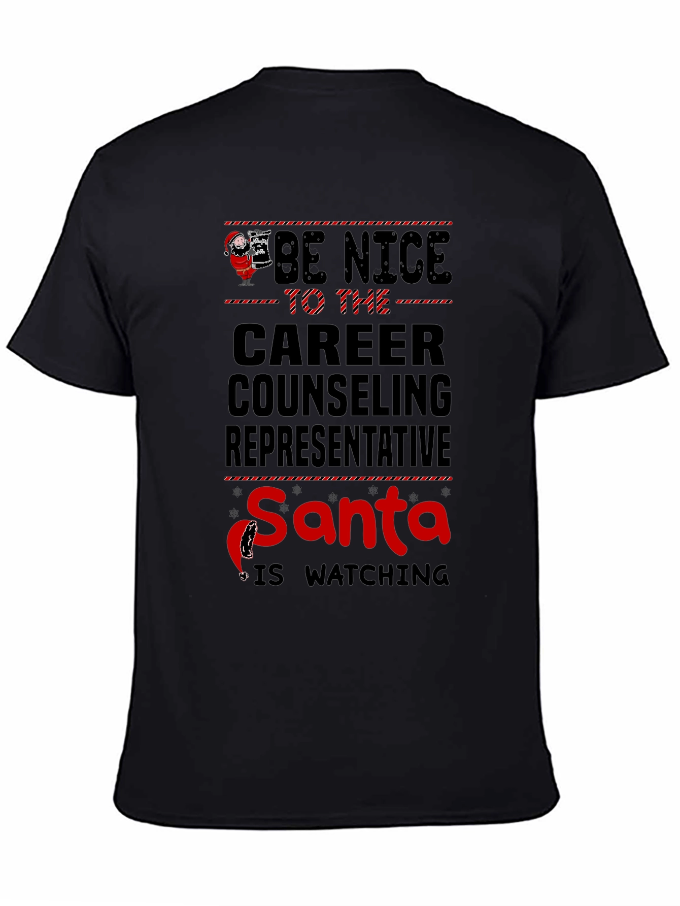 Be Nice to The Career Counseling Representative Christmas T-Shirt