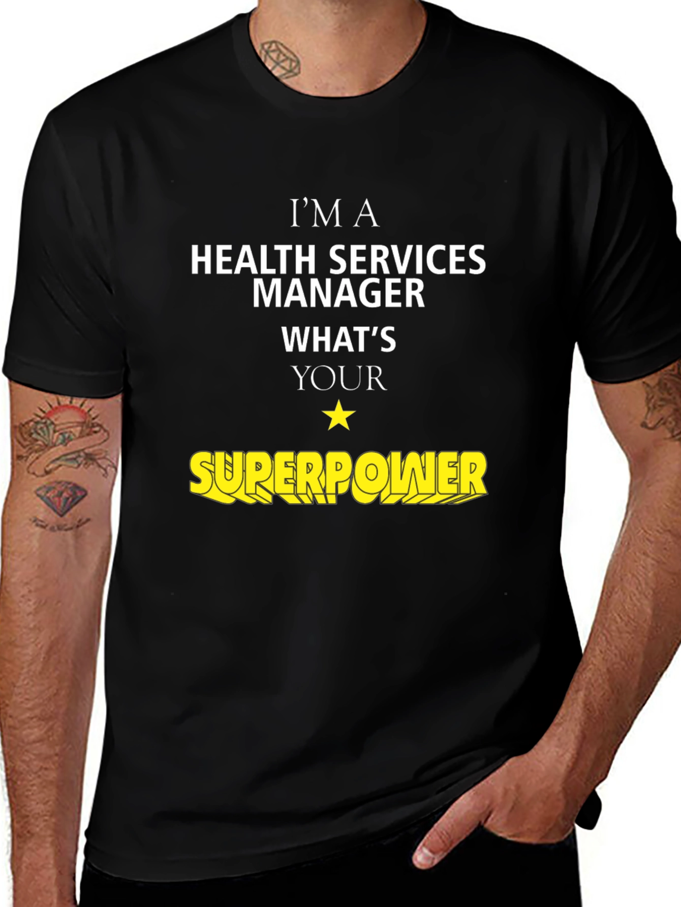Health Services Manager Superpower T-Shirt
