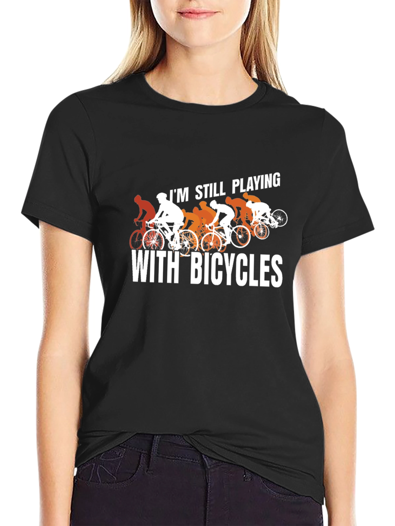 Still Playing With Bicycles T-Shirt - Cycling Humor