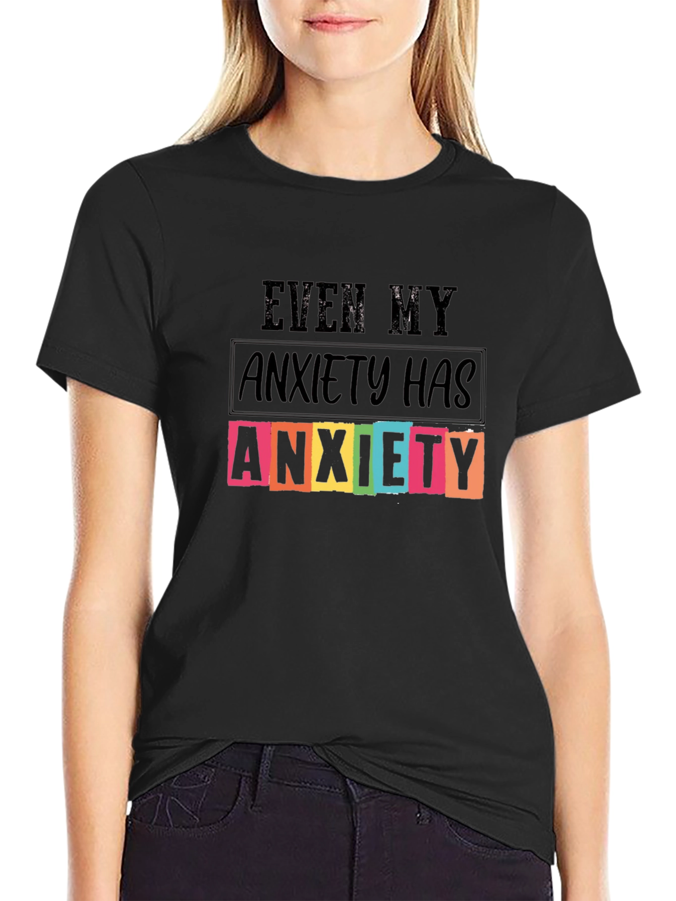 Anxiety T-Shirt - Funny Sarcastic Graphic Tee