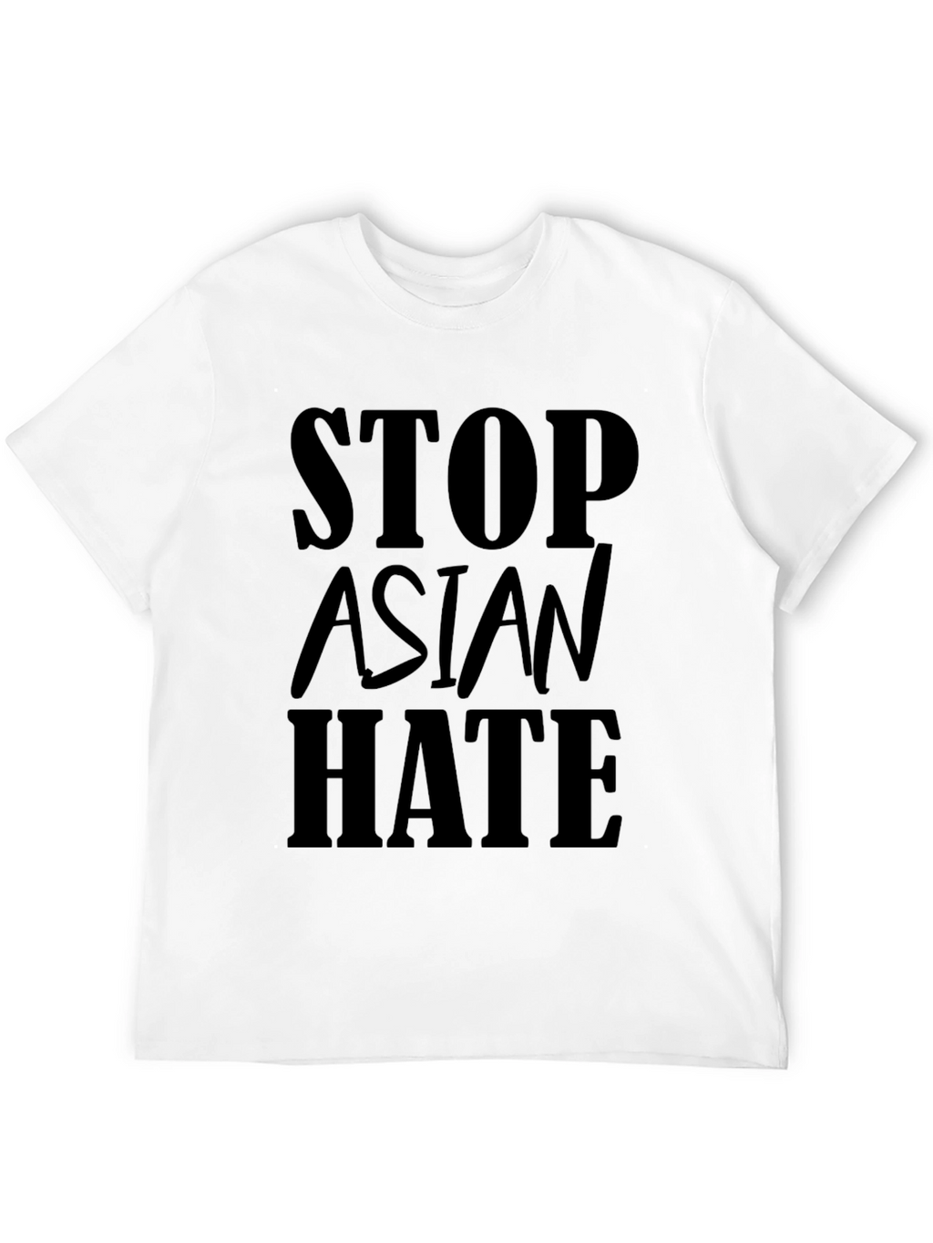 Stop Asian Hate T-Shirt - Black Crew Neck Tee