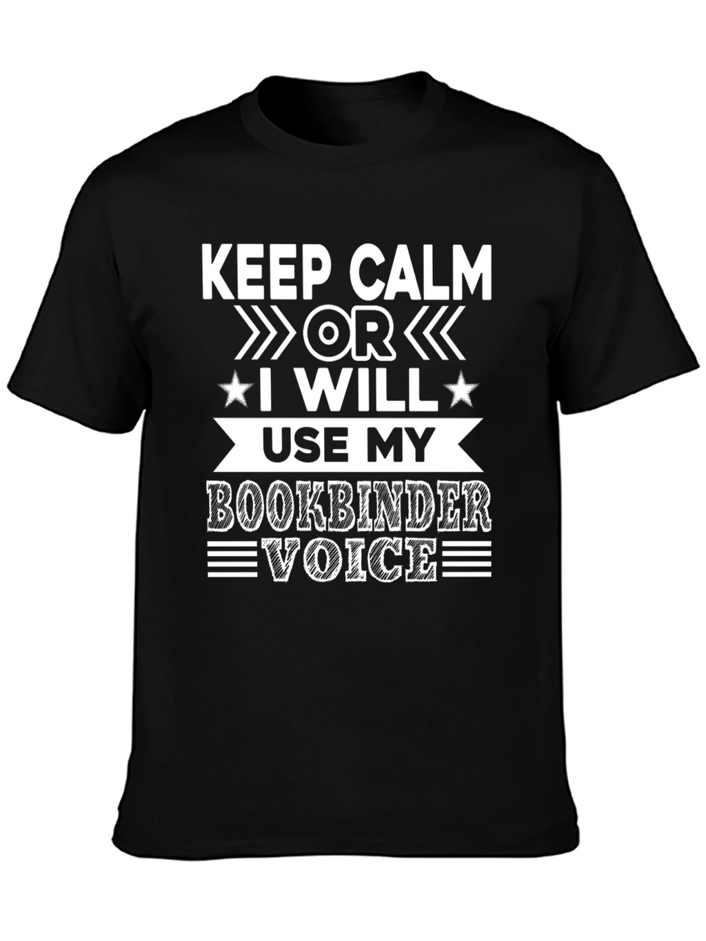 Keep Calm Bookbinder Voice T-Shirt