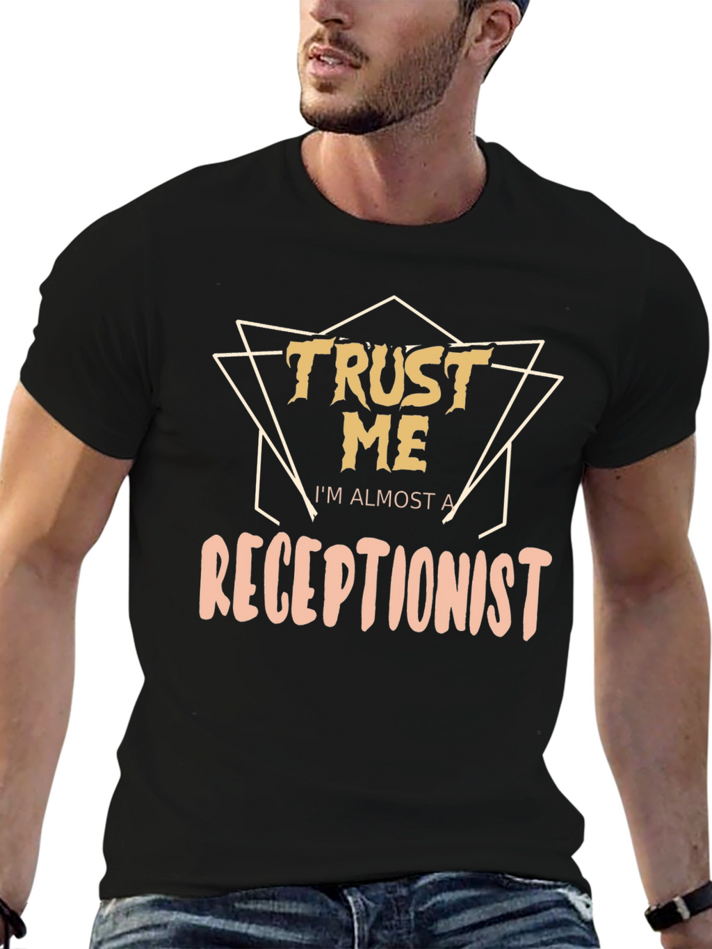 Trust Me Im Almost A Receptionist Graphic T-Shirt
