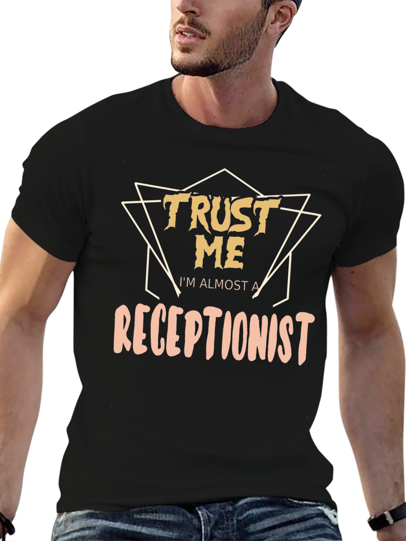 Trust Me Im Almost A Receptionist Graphic T-Shirt