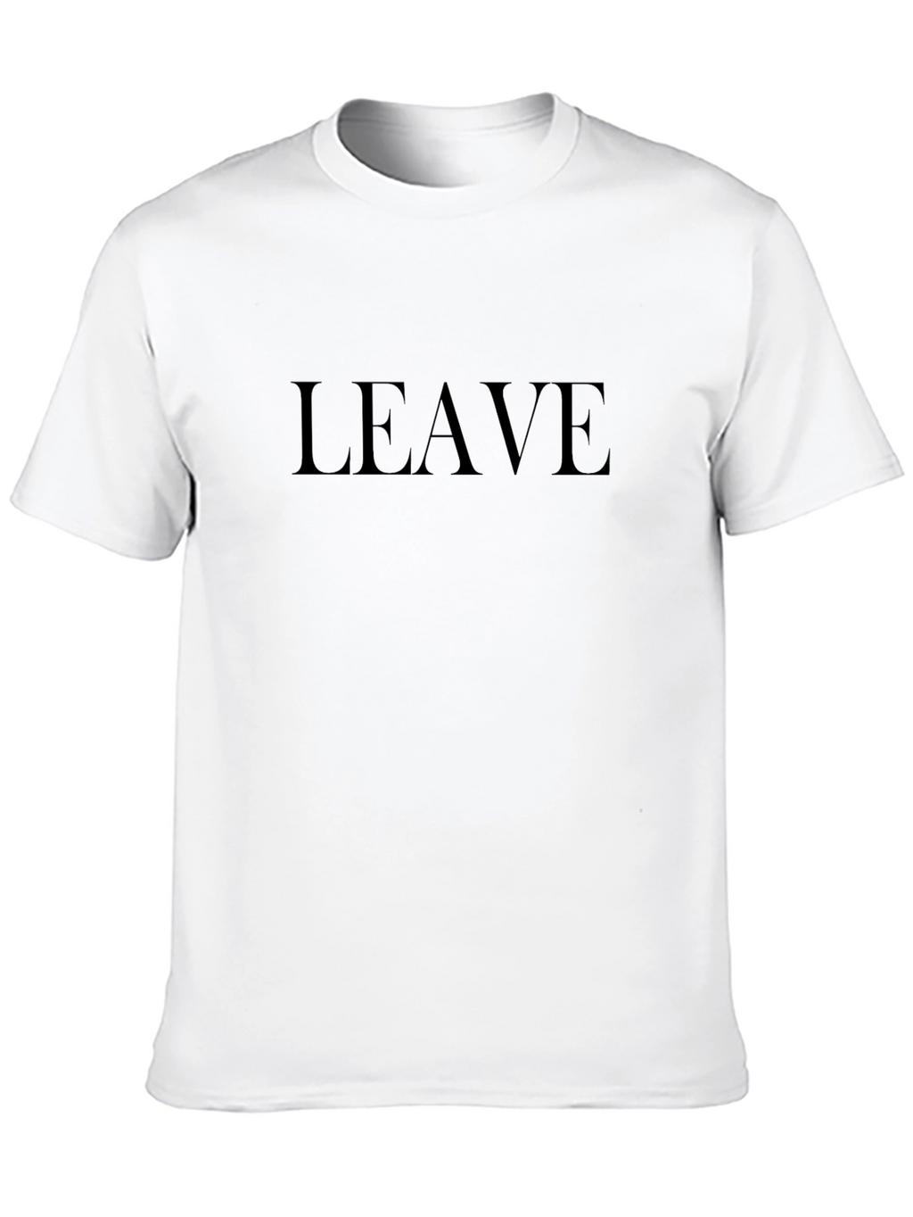 Black LEAVE Graphic Tee
