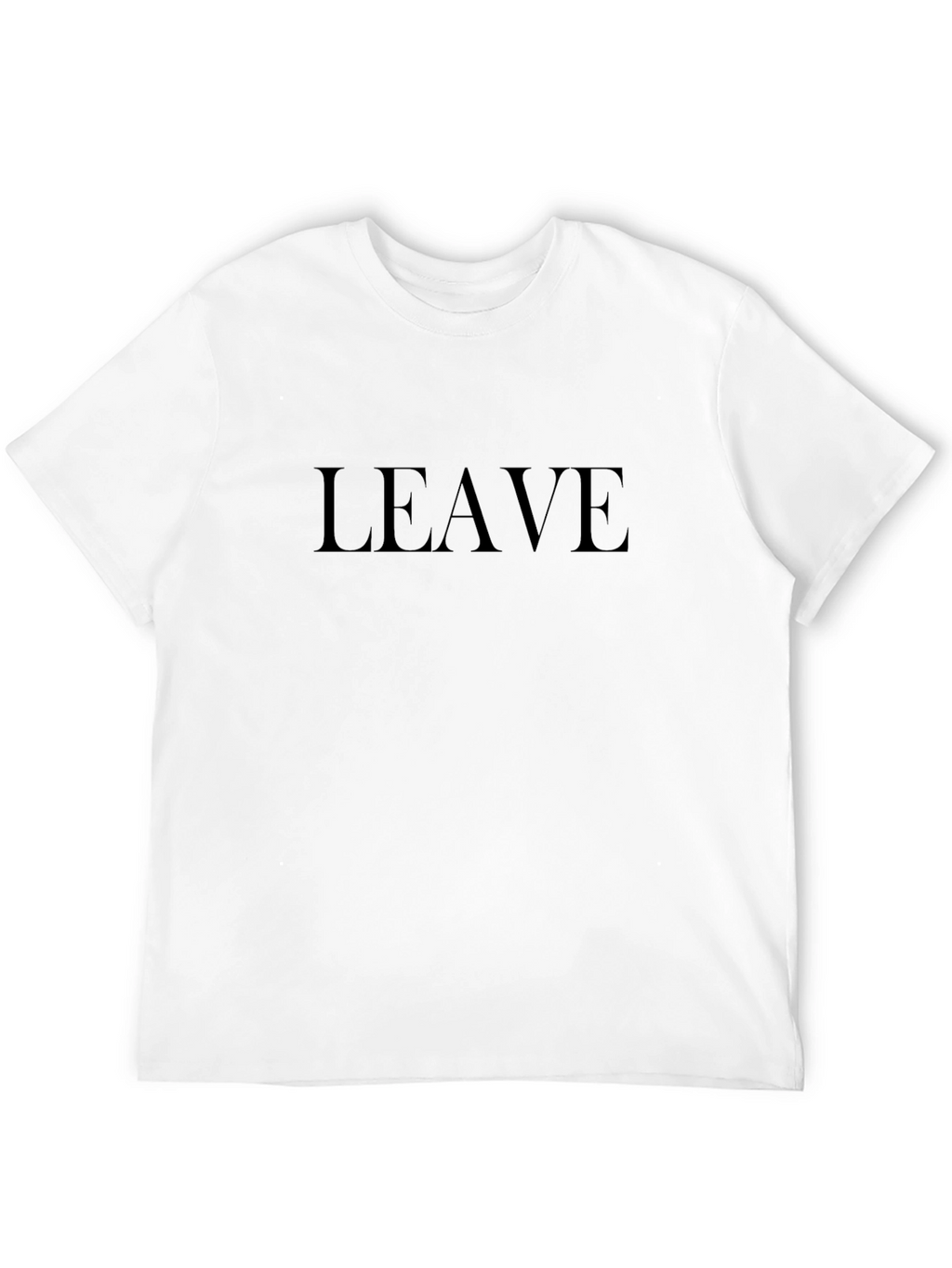 Black LEAVE Graphic Tee