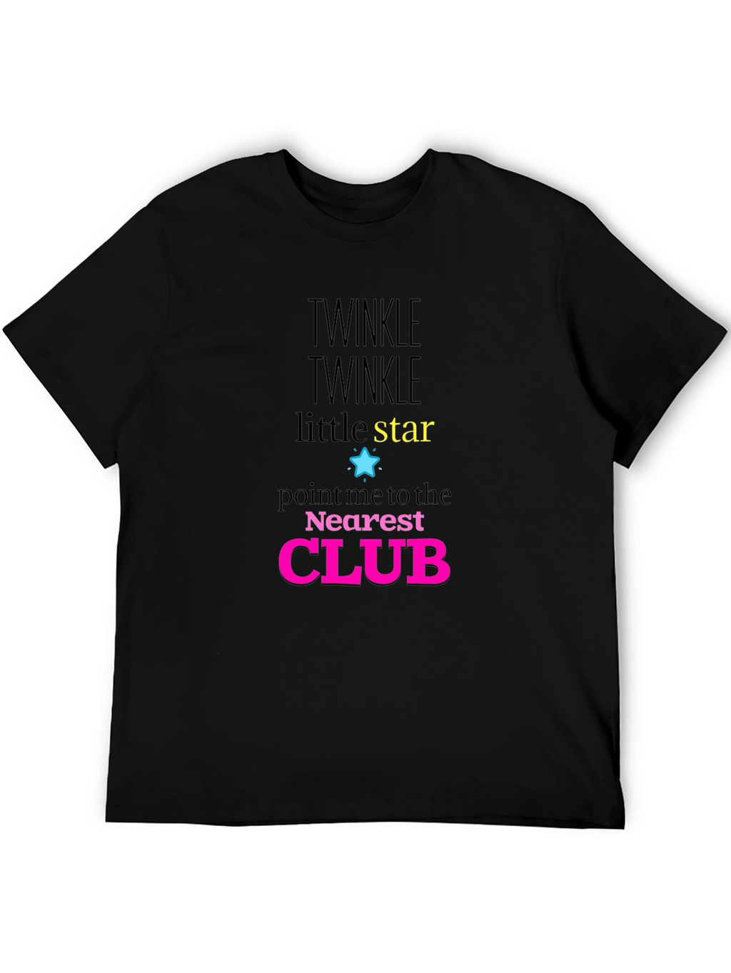 Twinkle Little Star Club Novelty Graphic T-Shirt