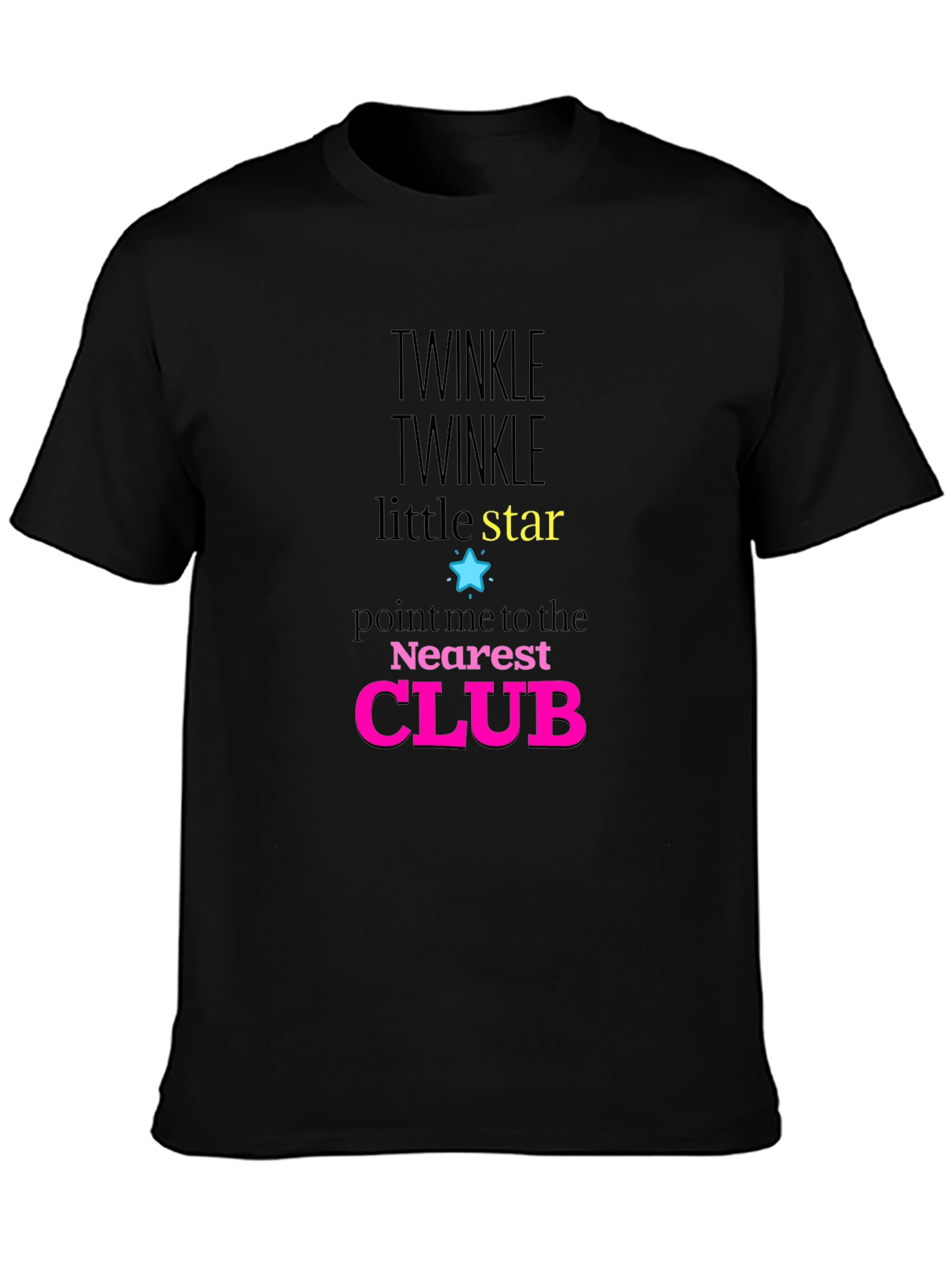 Twinkle Little Star Club Novelty Graphic T-Shirt