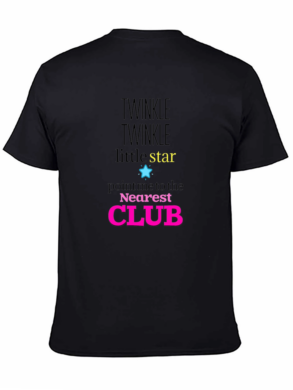 Twinkle Little Star Club Novelty Graphic T-Shirt