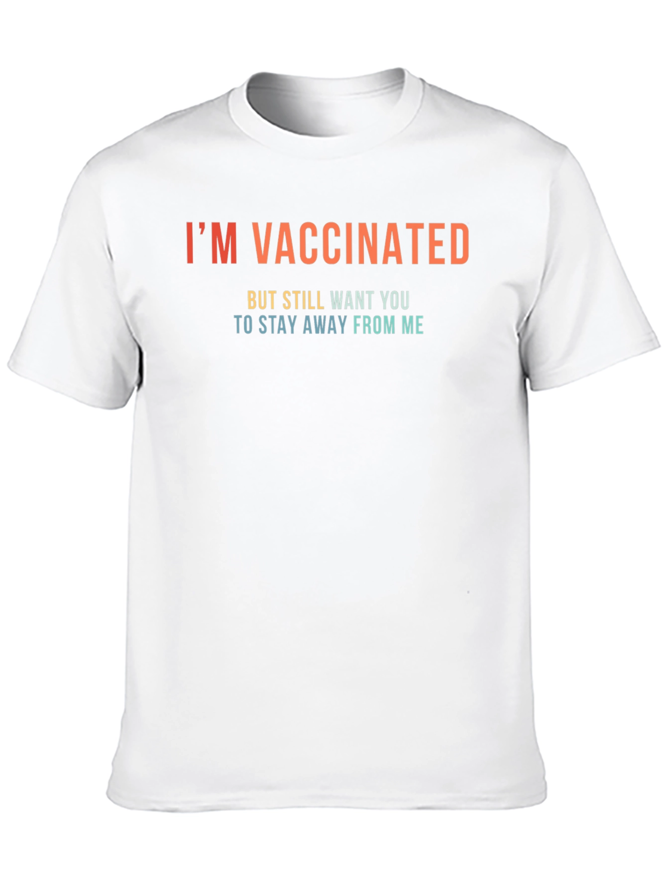 Im Vaccinated T-Shirt Funny Social Distancing Tee