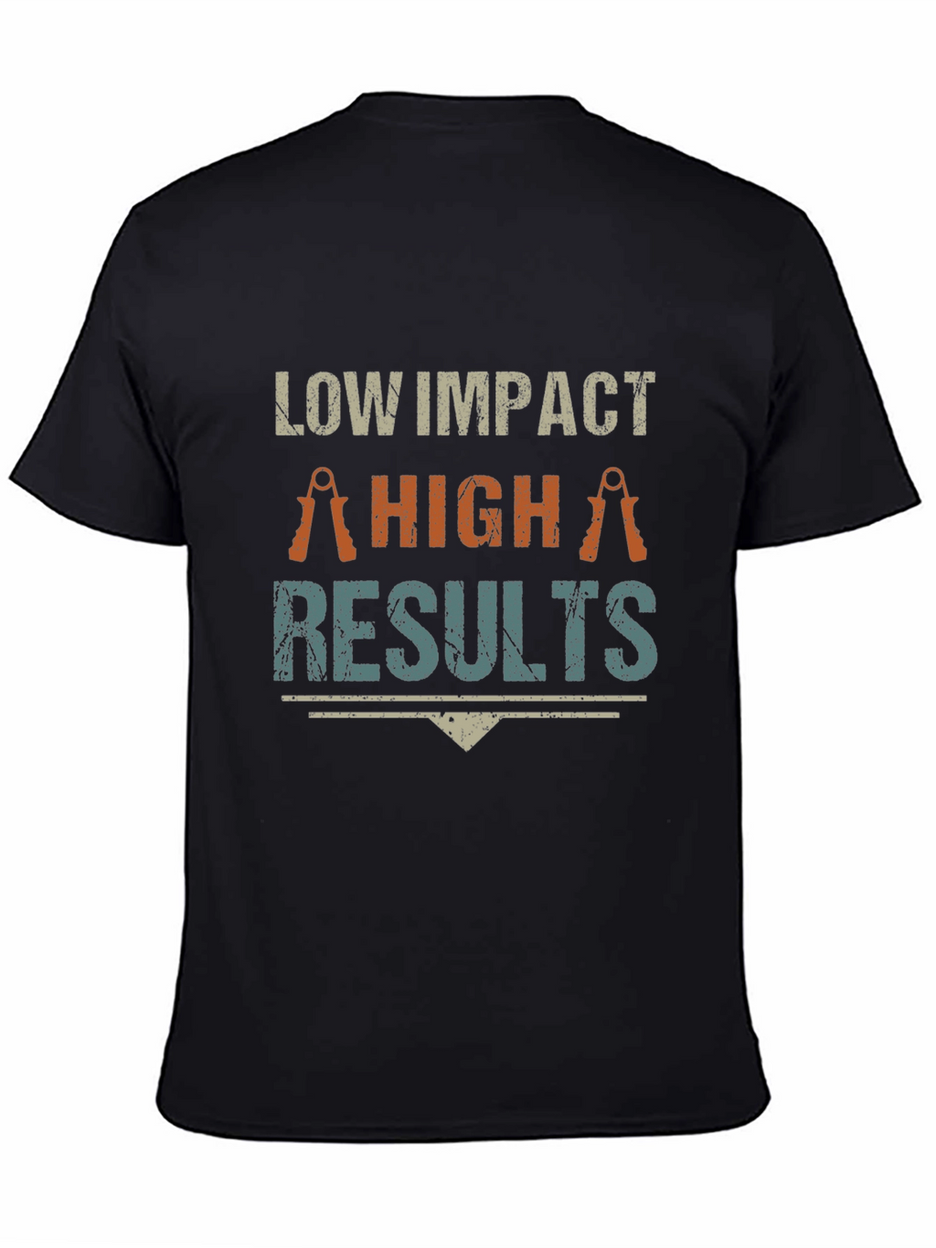 Low Impact High Results Graphic T-Shirt