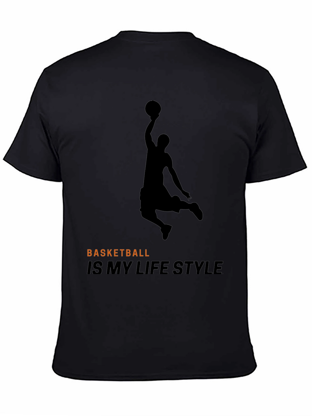 Basketball is My Life Style T-Shirt