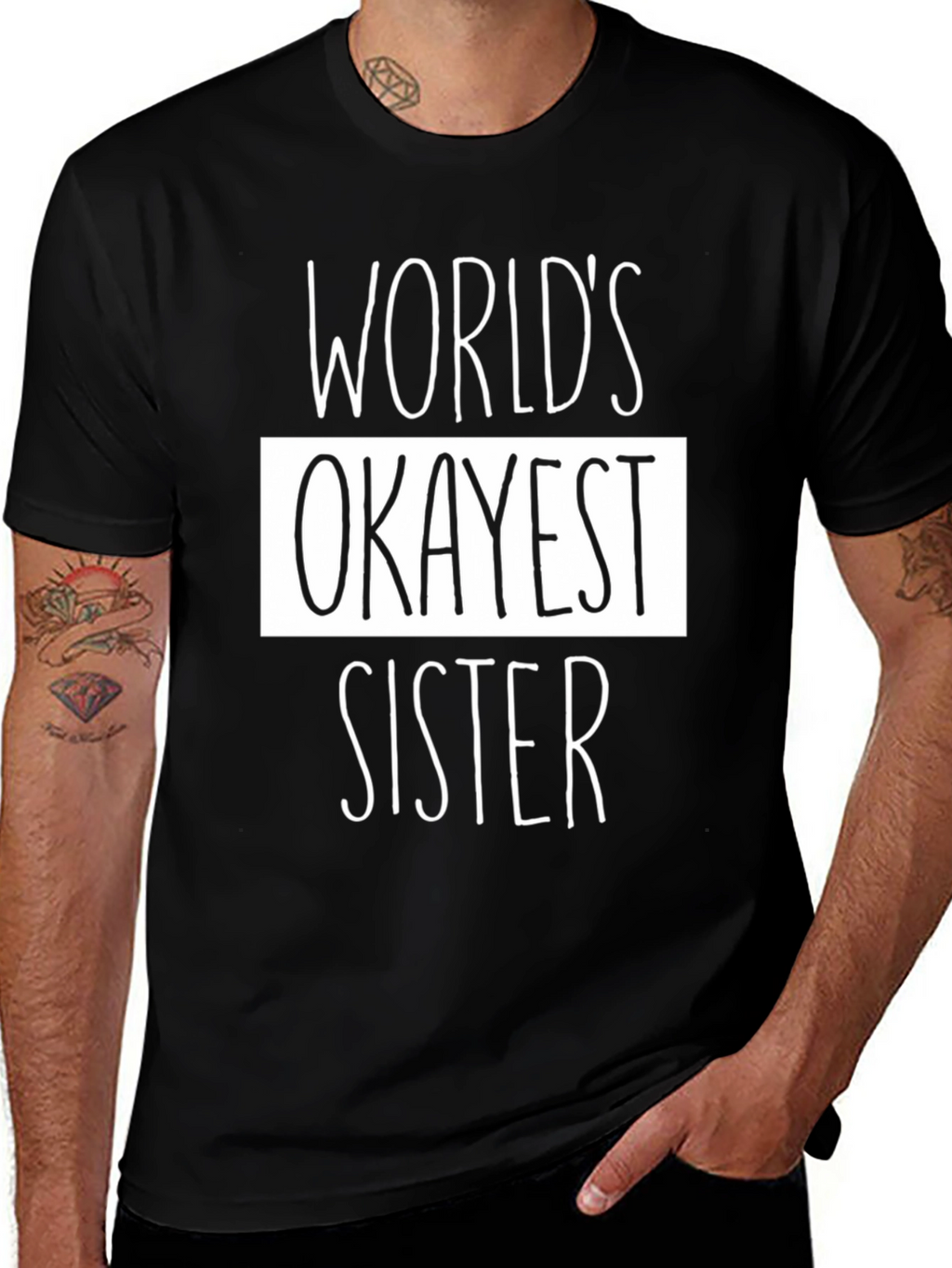 Worlds Okayest Sister Black Graphic Tee