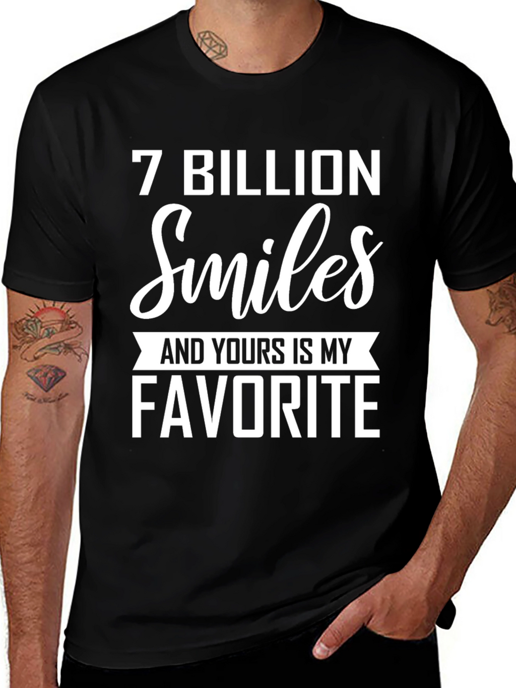 7 Billion Smiles Favorite T-Shirt