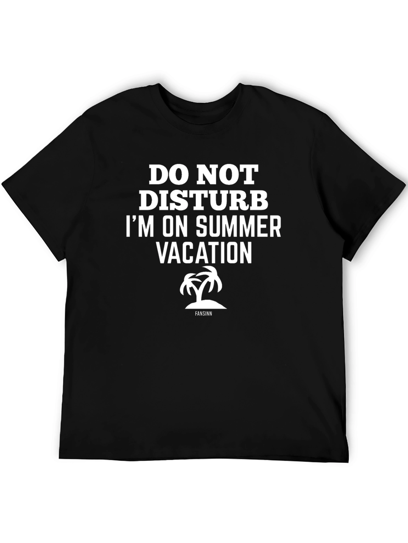 Summer Vacation T-Shirt: Do Not Disturb