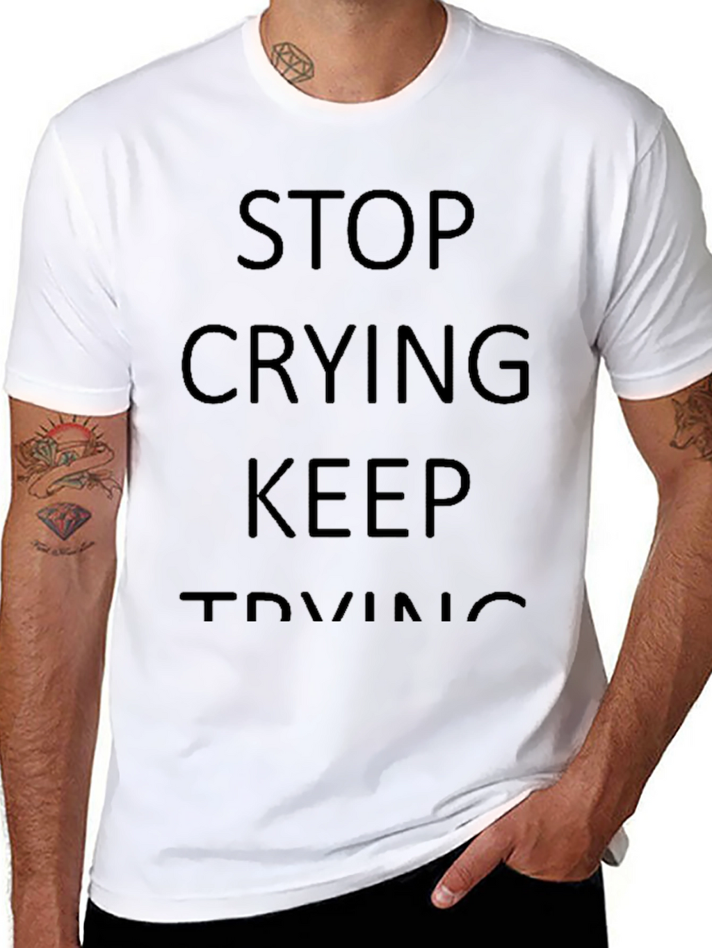 Motivational Black Graphic Tee - Stop Crying Keep Trying