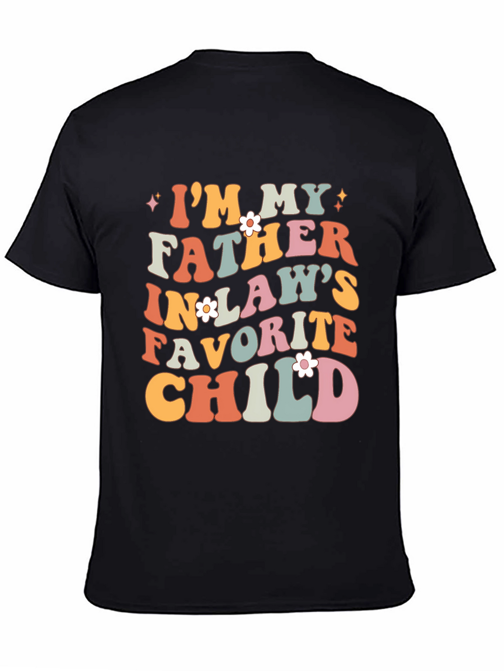 Funny Father-in-Laws Favorite Child T-Shirt