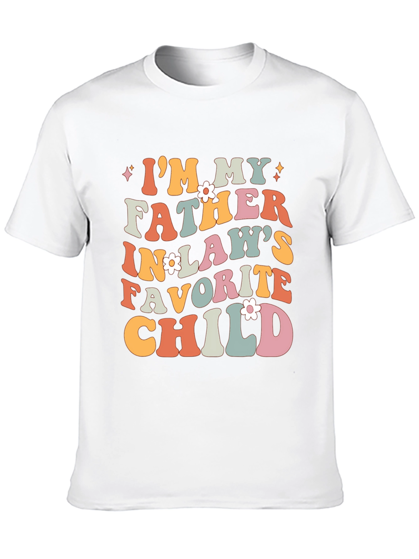Funny Father-in-Laws Favorite Child T-Shirt