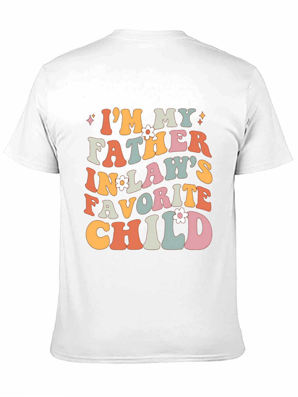 Funny Father-in-Laws Favorite Child T-Shirt
