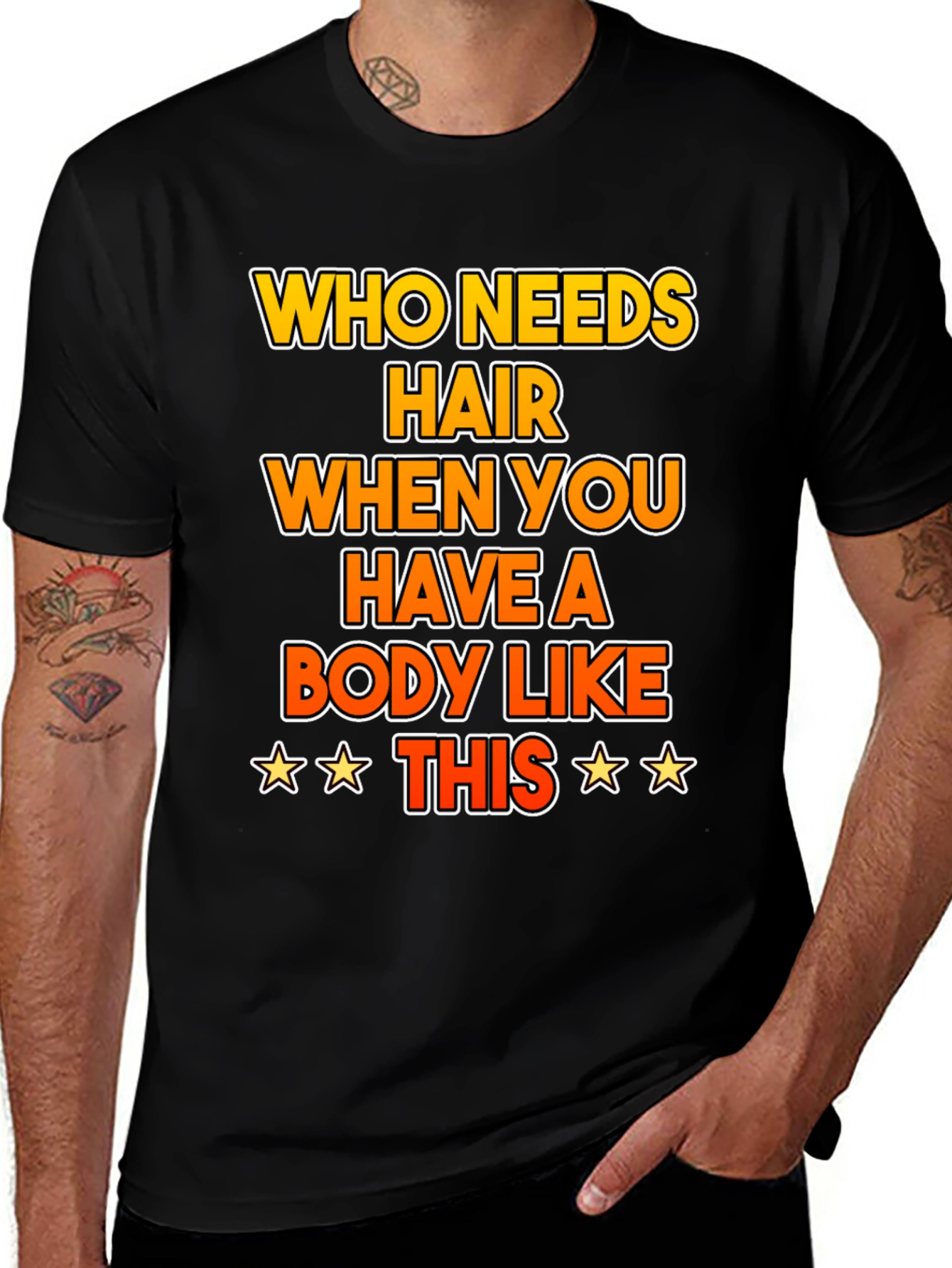 Funny Bald Humor T-Shirt: Who Needs Hair?