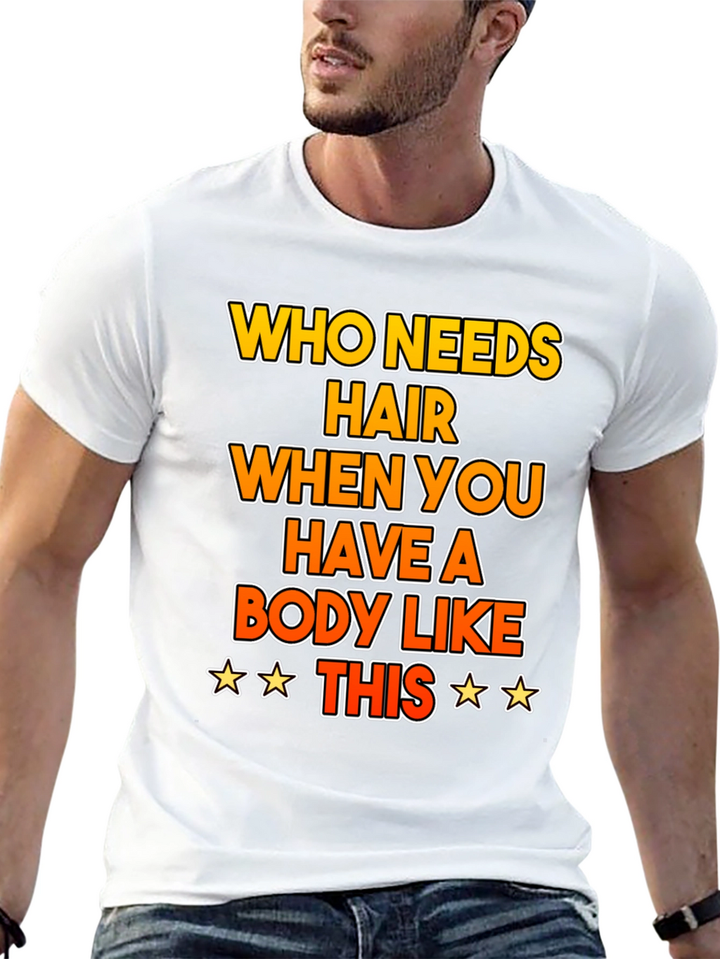Funny Bald Humor T-Shirt: Who Needs Hair?