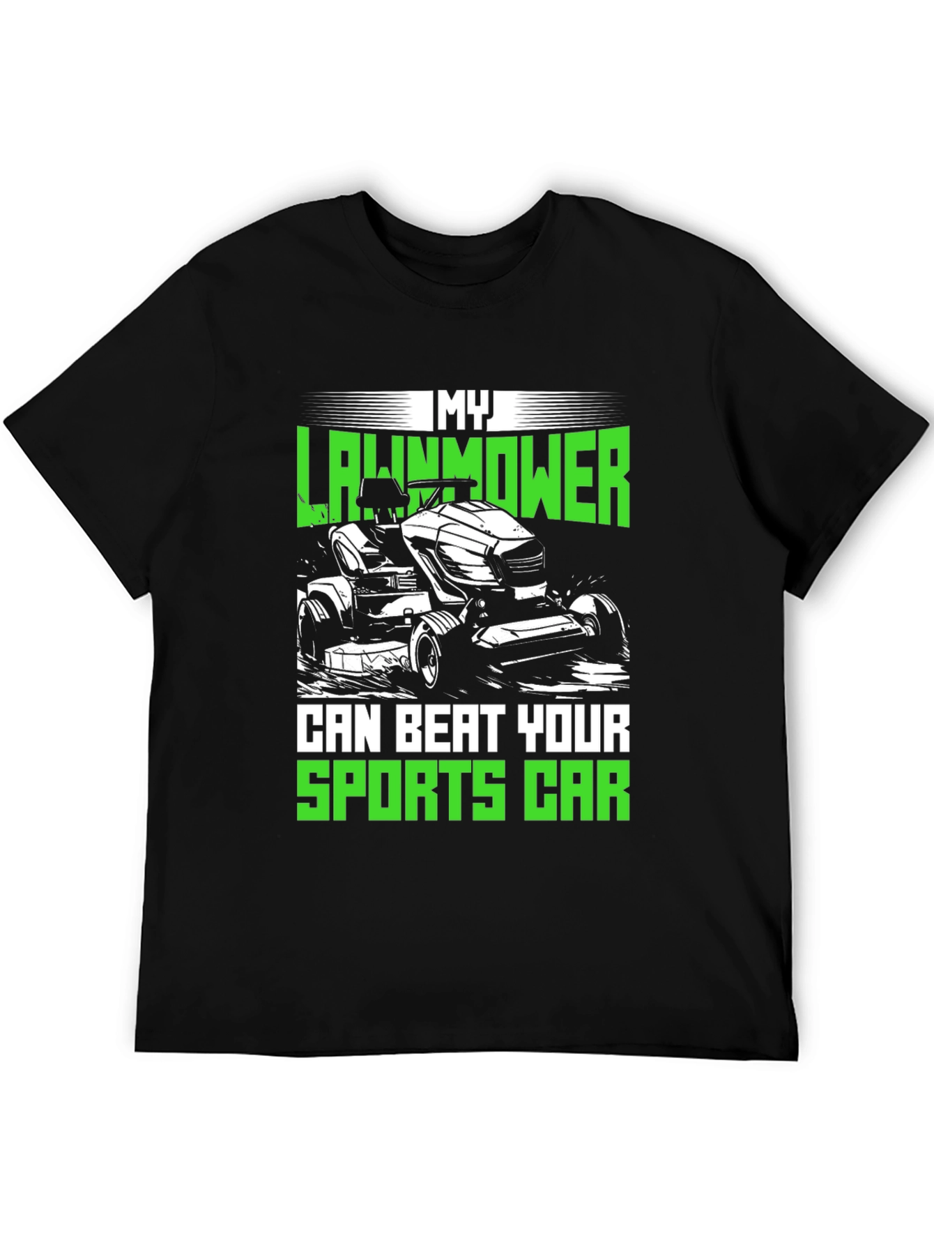 My Lawnmower Can Beat Your Sports Car T-Shirt