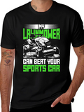 My Lawnmower Can Beat Your Sports Car T-Shirt